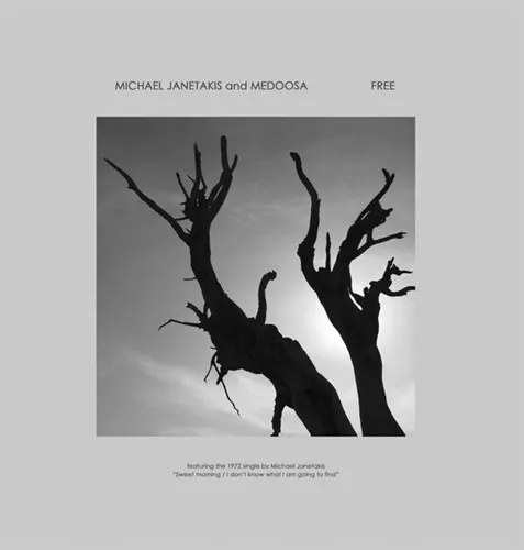 JANETAKIS, MICHALIS & MEDOOSA / FREE - LIMITED VINYL