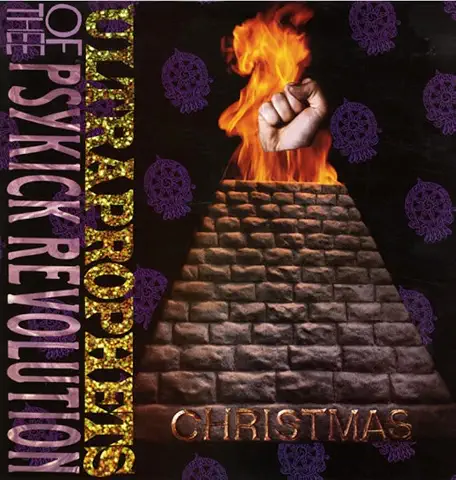 CHRISTMAS / ULTRA PROPHETS OF THE PSYKICK REVOLUTION