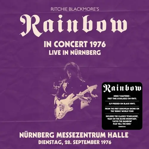RITCHIE BLACKMORE'S RAINBOW / リッチー・ブラックモアズ・レインボー / LIVE IN NURNBERG 1976: NURNBERG MESSEZENTRUM HALLE 28.9.1976 (140-GRAM BLACK VINYL) / LIVE IN NURNBERG 1976: NURNBERG MESSEZENTRUM HALLE 28.9.1976 (140-GRAM BLACK VINYL) 