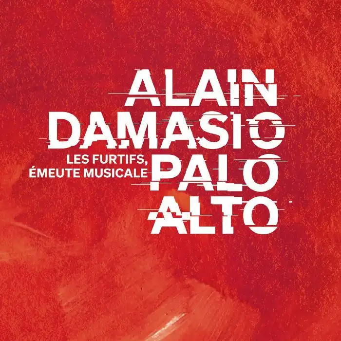 PALO ALTO (AVANT) / LES FURTIFS, EMEUTE MUSICALE [CD+DVD]