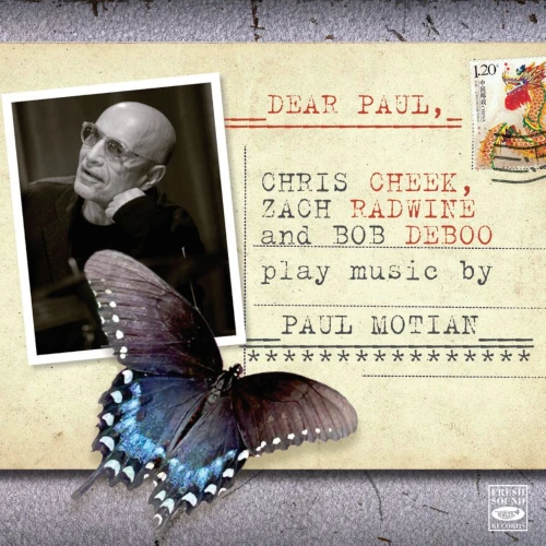 CHRIS CHEEK / クリス・チーク / PLAY MUSIC BY PAUL MOTIAN
