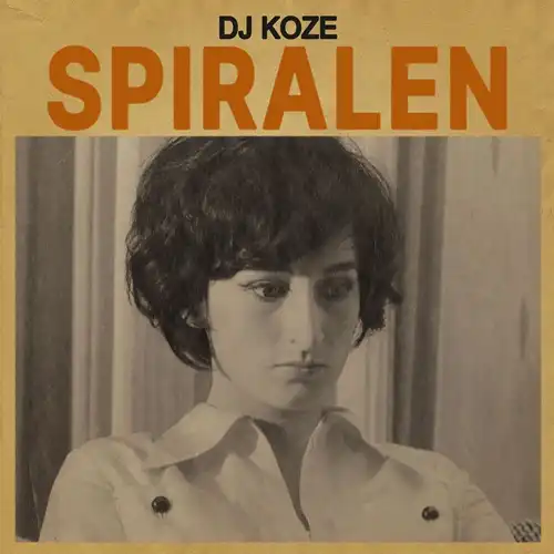 DJ KOZE / DJコーツェ / SPIRALEN EP