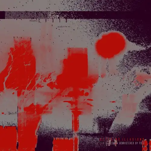 CV313 / ECHOSPACE [DETROIT] PRESENTS: "ALTERING ILLUSIONS" [1/3] REMASTERED
