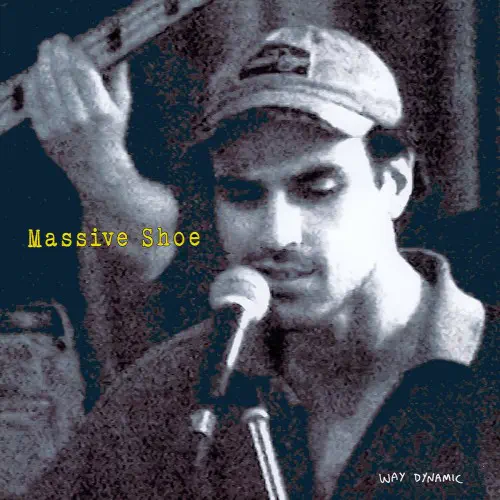 WAY DYNAMIC / MASSIVE SHOE (CD)