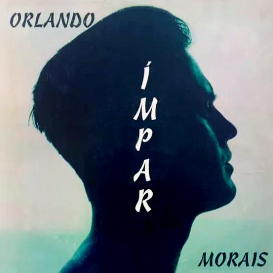ORLANDO MORAIS / オルランド・モライス / IMPAR
