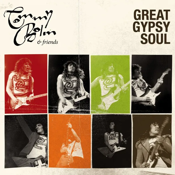 TOMMY BOLIN & FRIENDS / トミー・ボーリン&フレンズ / GREAT GYPSY SOUL