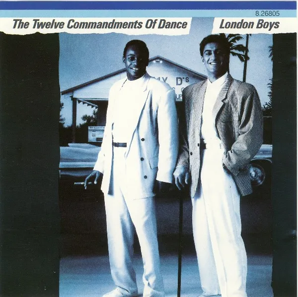 LONDON BOYS / ロンドン・ボーイズ / TWELVE COMMANDMENTS OF DANCE