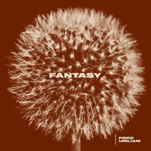 PIERO UMILIANI / ピエロ・ウミリアーニ / FANTASY