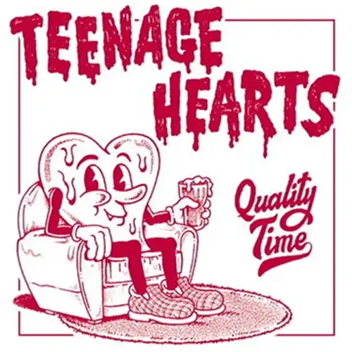 Teenage Hearts / Quality Time (7")