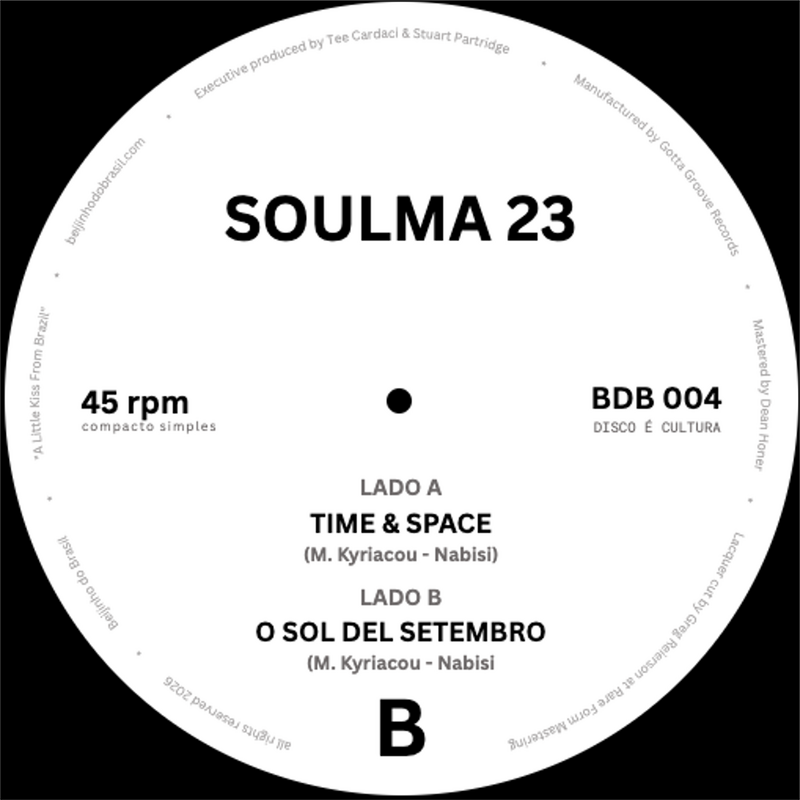SOULMA 23 / ソウルマ23 / TIME & SPACE / O SOL DEL SETEMBRO