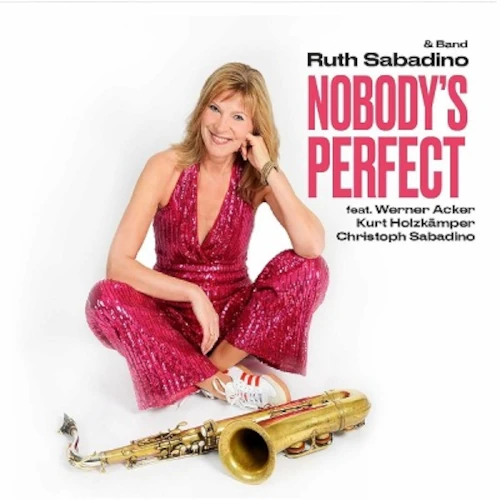 RUTH SABADINO / ルート・サバディーノ / NOBODY'S PERFECT