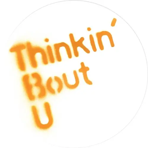 PSYCHEDEREK / THINKIN' 'BOUT U REMIXES