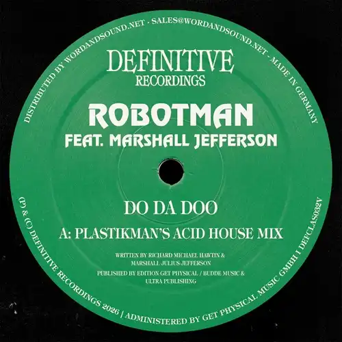 ROBOTMAN FEAT. MARSHALL JEFFERSON / DO DA DOO -PLASTIKMAN'S ACID HOUSE MIX/DJ MINX RMX