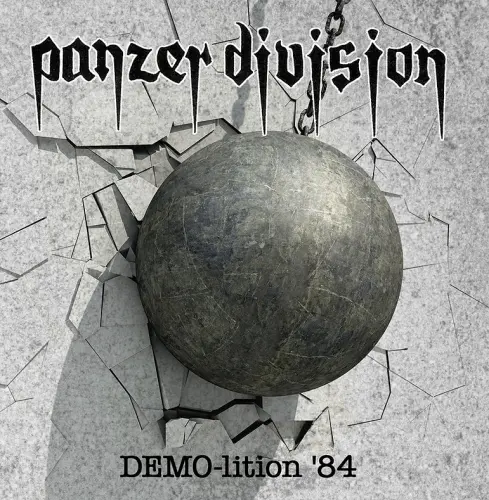 PANZER DIVISION / DEMO-LITION '84