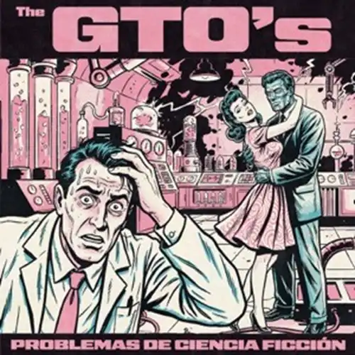 The GTO's / PROBLEMAS DE CIENCIA FICCION（国内盤CD）