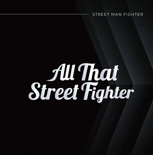 V.A.(ALL THAT STREET FIGHTER) / ALL THAT STREET FIGHTER (2LP)