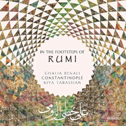 GHALIA BENALI / ガリア・ベナリ / IN THE FOOTSTEPS OF RUMI