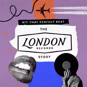 V.A. (NEW WAVE/POST PUNK/NO WAVE) / Hit That Perfect Beat: The London Records Story / HIT THAT PERFECT BEAT: THE LONDON RECORDS STORY