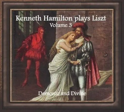 KENNETH HAMILTON / ケネス・ハミルトン / PLAYS LISZT VOL.3