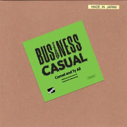 COMEL & TY ALL / BUSINESS CASUAL (7INCH)