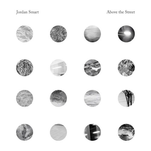 JORDAN SMART / ABOVE THE STREET (LP)