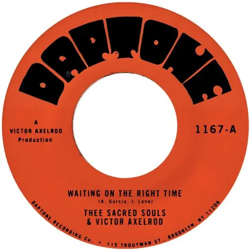 THEE SACRED SOULS & VICTOR AXELROD / WAITING ON THE RIGHT TIME