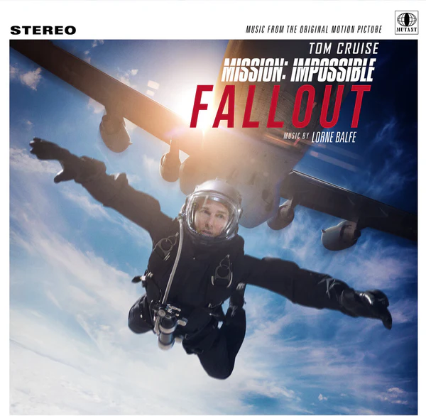 LORNE BALFE / ローン・バルフェ / MISSION: IMPOSSIBLE-FALLOUT (SOUNDTRACK)