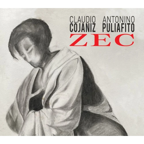 CLAUDIO COJANIZ & ANTONINO PULIAFITO / ZEC
