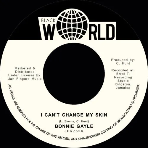 BONNIE GAYLE / I CAN'T CHANGE MY SKIN