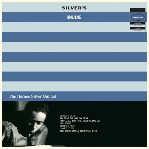HORACE SILVER / ホレス・シルバー / SILVER'S BLUE