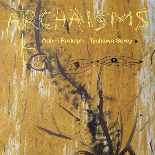 TYSHAWN SOREY / タイショーン・ソーリー / ARCHAISMS I