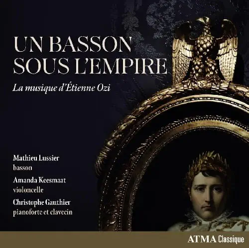 MATHIEU LUSSIER / マテュー・ルシエ / ETIENNE OZI:6 FAGOTTSONATEN / OZI:6 FAGOTTSONATEN