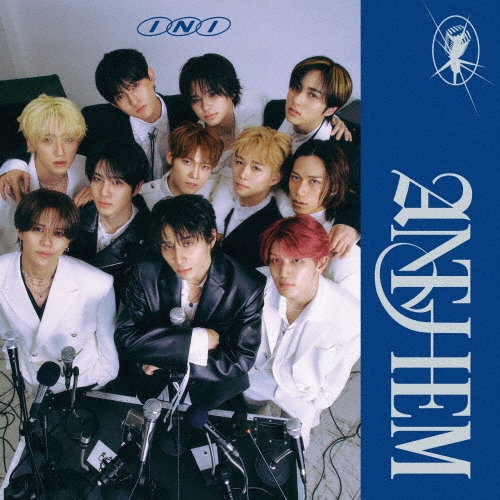INI / ANTHEM（初回限定盤 Sing Along ver.）