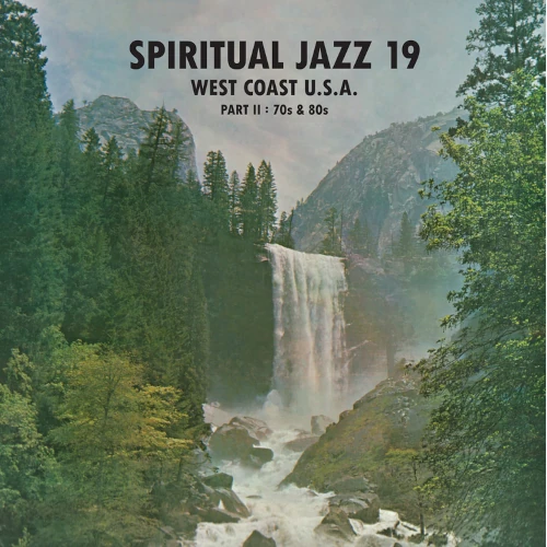 V.A. / オムニバス / SPIRITUAL JAZZ 19 WEST COAST U.S.A. PART TWO : 70S & 80S (LP) / SPIRITUAL JAZZ 19 PART TWO : 70S & 80S (LP)