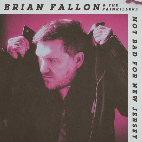 BRIAN FALLON / NOT BAD FOR NEW JERSEY (CD)
