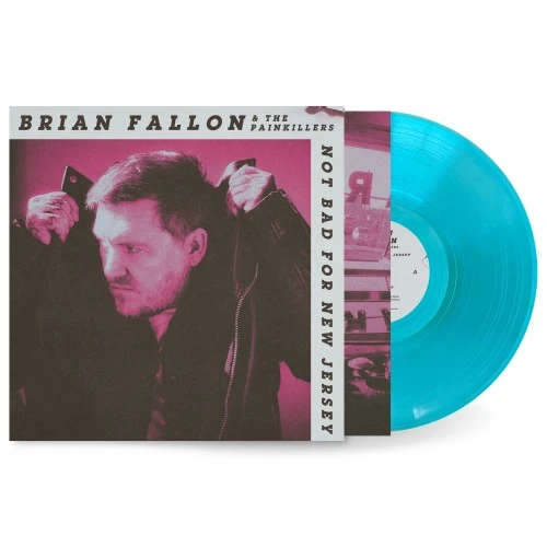 BRIAN FALLON / NOT BAD FOR NEW JERSEY (INDIE RETAIL EXCLUSIVE) (BEACHSIDE BLUE VINYL)