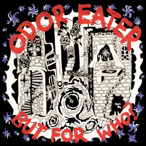 ODOR EATER / BUT FOR WHO? (LP)