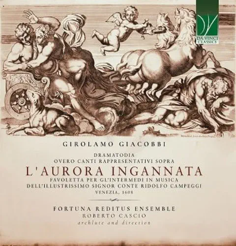 ROBERTO CASCIO / ロベルト・カッショ / GIACOBBI:L'AURORA INGANNATA DRAMATODIA / GIACOBBI:L'AURORA INGANNATA