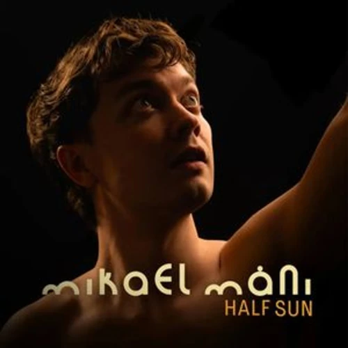 MIKAEL MANI / ミカエル・マニ / HALF SUN (LP)