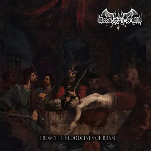 DRAGSHOLM / FROM THE BLOODLINES OF BRAM