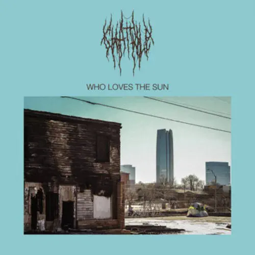 CHAT PILE / WHO LOVES THE SUN (LP/COLOR VINYL)