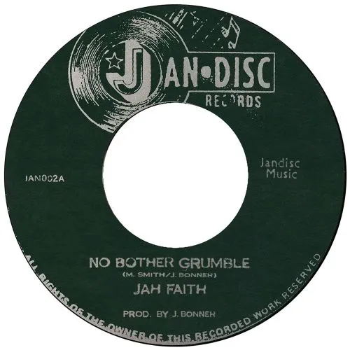 JAH FAITH / NO BOTHER GRUMBLE