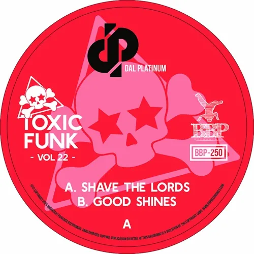 DAL PLATINUM / TOXIC FUNK VOL.22
