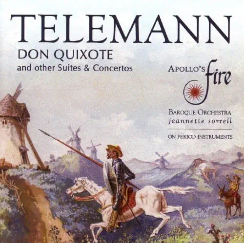 APOLLO'S FIRE (BAROQUE ORCHESTRA) / アポロズ・ファイア / TELEMANN:DON QUIXOTE