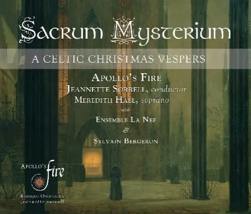 JEANNETTE SORRELL / ジャネット・ソレル / SACRUM MYSTERIUM A CELTIC CHRISTMAS VESPERS