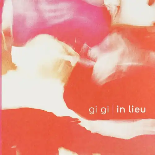 GI GI / IN LIEU (LP)
