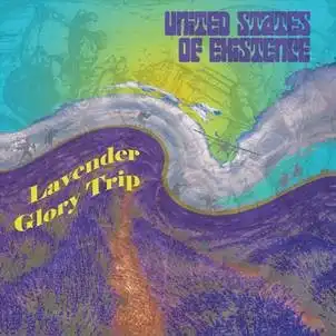 UNITED STATES OF EXISTENCE / LAVENDER GLORY TRIP (LP)