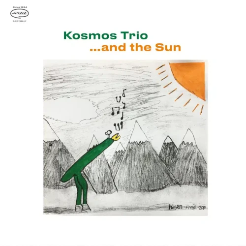 KOSMOS TRIO / コスモス・トリオ / AND THE SUN