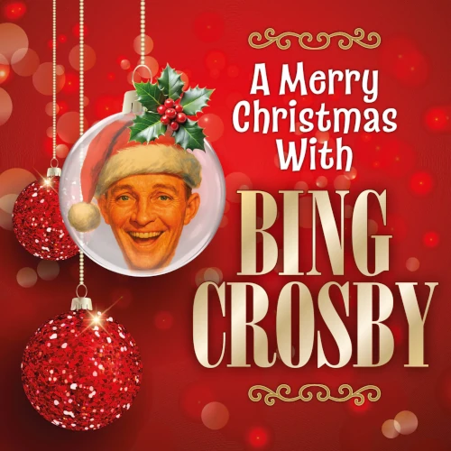 BING CROSBY / ビング・クロスビー / MERRY CHRISTMAS WITH