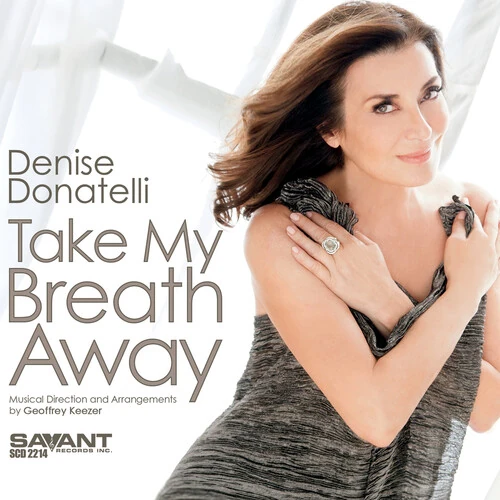 DENISE DONATELLI / デニス・ドナテリ / TAKE MY BREATH AWAY